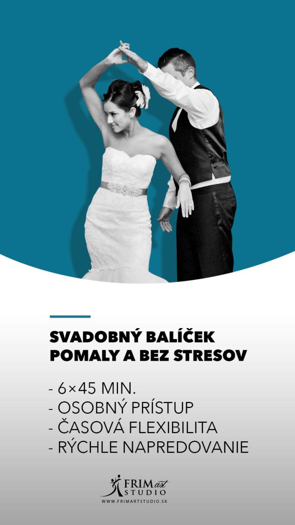 Svadobný balíček - Pomaly a bez stresov